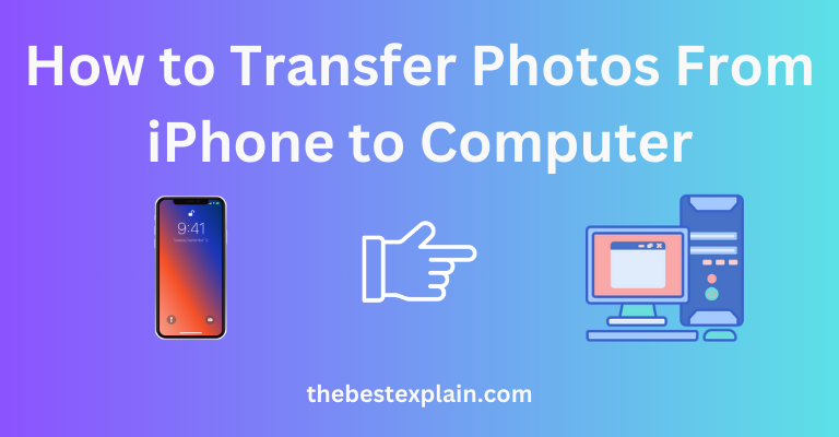 How_to_Transfer_Photos_From_iPhone_to_Computer_img